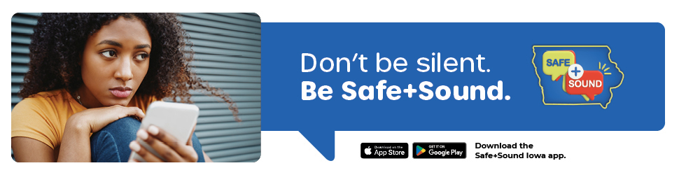 Don't Be silent be safe+sound